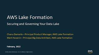 Simplifying Permissions and Governance in your Data Lake - AWS Online Tech Talks