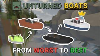 All Unturned Boats (Worst to Best)