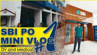 SBI PO 2023-24 Mini Vlog 1 : DV and Medical