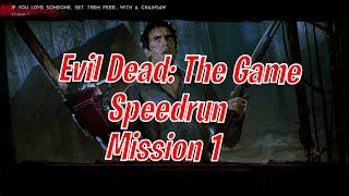 Evil Dead: The Game I Speedrun Mission 1