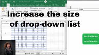 How to increase the size of drop down list in Excel