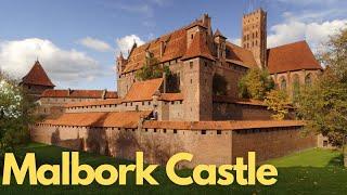 Exploring the Majestic Malbork Castle: A Journey Through History