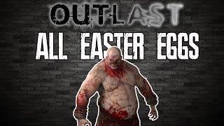 All Outlast Easter Eggs & Secrets