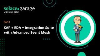 SAP + EDA = SAP Integration Suite with Advanced Event Mesh