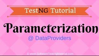 TestNG Parameterization Using DataProvider - TestNG Tutorial