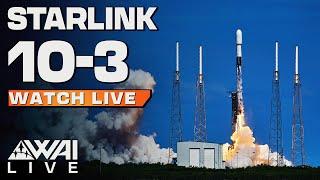 REPLAY: SpaceX Falcon 9 Starlink 10-3