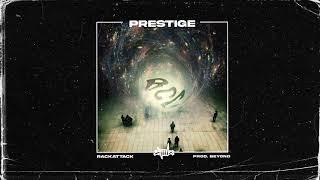 RACK - Prestige ft. LILA (Official Audio)