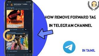 How to remove forward tag in telegram channel tamil | Remove forward tag in telegram | av single