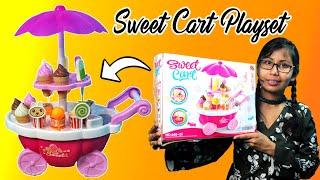 Sweet Cart Playset Unboxing | Icecream Shop Toy Unboxing | Brand Conquer Pretend Play Sweet Shop