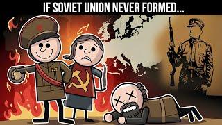 What If the Soviet Union Never Formed? | Alternate History