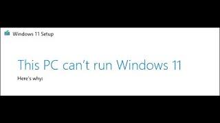 Windows 11 Error When Installing || This PC Can't Run Windows 11