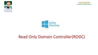 Active Directory : Configuring Read Only Domain Controller