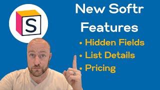 New Softr Features: Pricing, List Details, and Hidden Form Fields