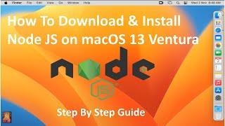 How to Download & Install Node Js on macOS 13 Ventura !! Step By Step Guide