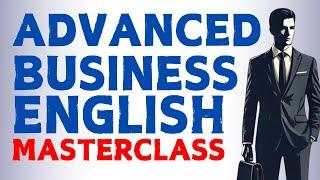 Master Business English | Learn Professional Business English with 5 Hour Masterclass