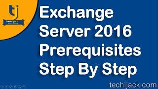 Exchange Server 2016 Prerequisites Step By Step