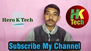 Subscribe My YouTube Channel | Hero k Tech | Technology Channel