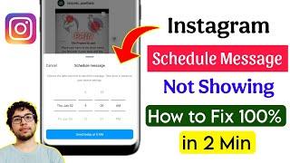 instagram schedule message not showing problem | how to solve schedule message option problem