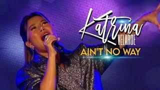 KATRINA VELARDE - Ain't No Way (Viva Café | June 1, 2024)