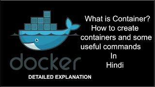 What are Docker Containers | How to create Docker Containers | in Hindi
