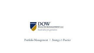 Dow Wealth Management: Strategy and Practice