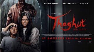 THAGHUT | FULL MOVIE | FILM INDONESIA TERBARU