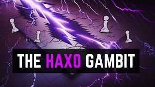 The Haxo Gambit Is Broken - Quick and Easy Wins!