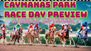 Caymanas Park Race Day Preview, Saturday September 7th 2024