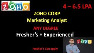 Zoho Corp | Marketing Analyst | 4 - 6.5 LPA