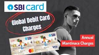 Sbi Global Debit Card Charges  | sbi debit card charges #sbidebitcard #sbiatmpingeneration