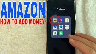   How To Add Money To Amazon Account 