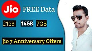 Jio Free Data 21GB || Jio 7 Anniversary Offers || Jio free Data Offers