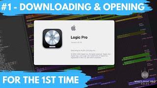 #1 - Downloading Logic Pro For the 1st Time