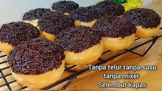 Donat tanpa telur tanpa susu tanpa mixer mantul bangett