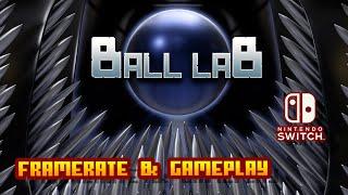 Ball laB - (Nintendo Switch) - Framerate & Gameplay