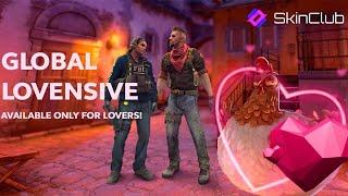  SkinClub - Global Lovensive CS:GO Event