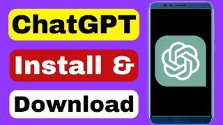 How to ChatGPT App Install in Android | Download Chat GPT Account | MNtechwork