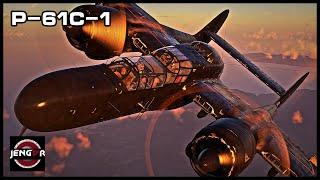 BLACK WIDOWED, AH YEAH! P-61C-1 - USA - War Thunder!