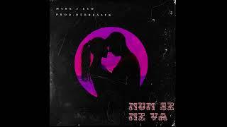 Mark J Evo - Nun Se ne va (prod.@debrealfk)