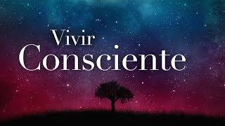 Vivir consciente - Coach Daniel Aristizabal A.