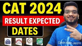 CAT 2024 Expected Result Date