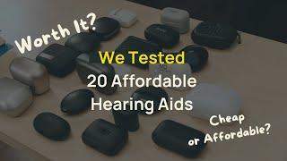 Best Affordable (But Still Good) Hearing Aid Options in 2023