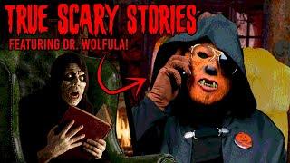 TRUE Scary Stories with Unwanted Houseguest - Episode Eleven - Blood Moon feat. Doctor Wolfula
