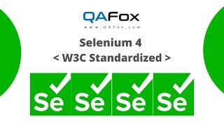 Selenium 4 - W3C Standardized