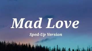 Mabel - Mad Love (Sped-Up Version) [Lyrics]