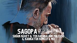 Sagopa Kajmer - Soğuk Küvet & Tek Başınalığın Yolcusu & Karikatür Komedya Mix by. qParty