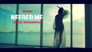 Rihanna - Needed Me (Official Instrumental)