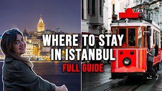 Best Areas to Stay in Istanbul | FULL ACCOMMODATION GUIDE 2024
