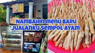 DAILY VLOG | menu baru warungku sempol ayam goreng 500san saja