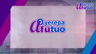 Oyerepa Afutuo is live now || 19-11-2024